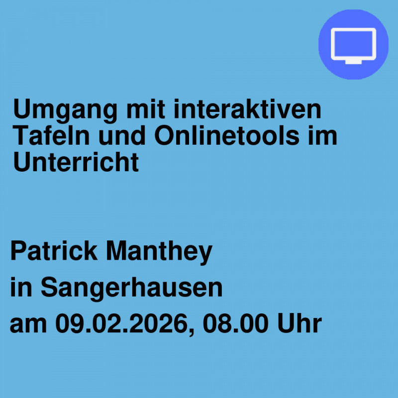 Umgang mit interaktiven Tafeln und Onlinetools im Unterricht Umgang mit interaktiven Tafeln und Onlinetools im Unterricht